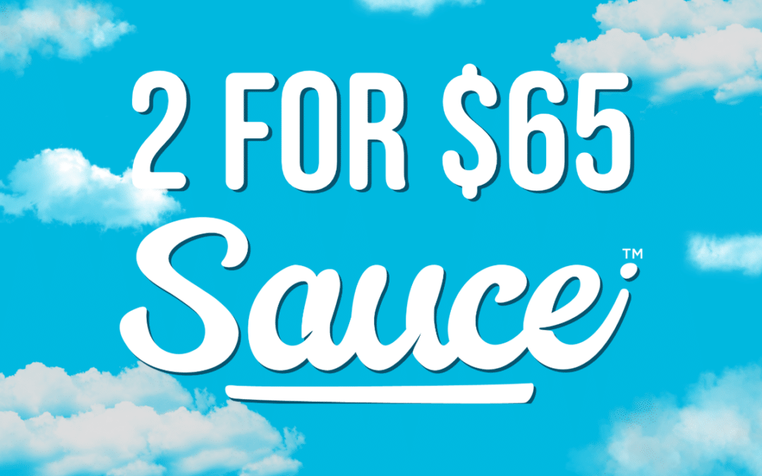 Sauce Essentials 2 for $65