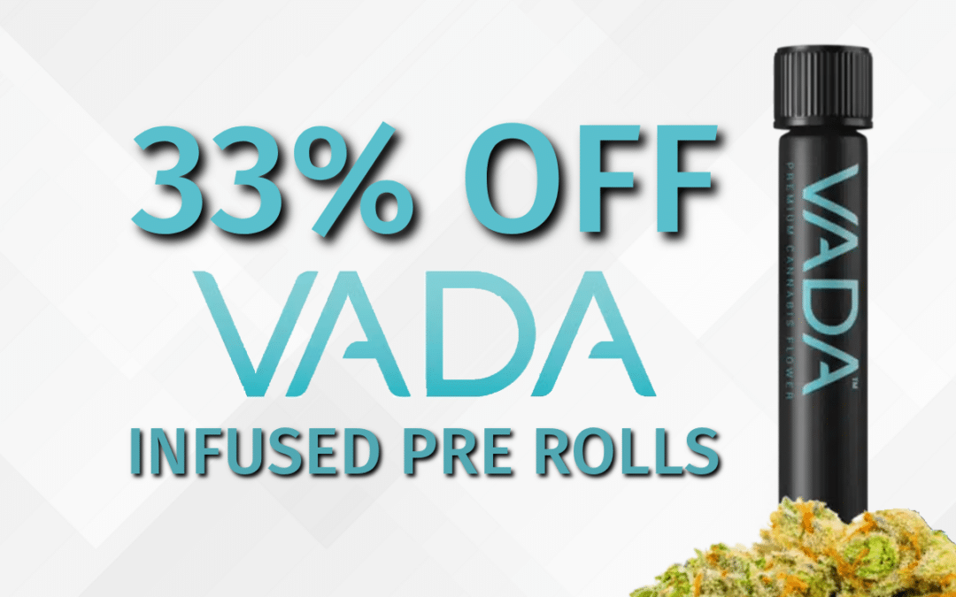 VADA Infused Pre-Rolls 33% Off